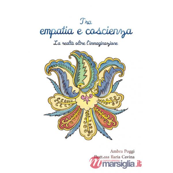 Tra empatia e coscienza. La realtà oltre l'immaginazione
