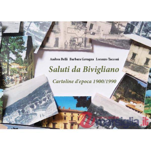 Cartoline da Bivigliano