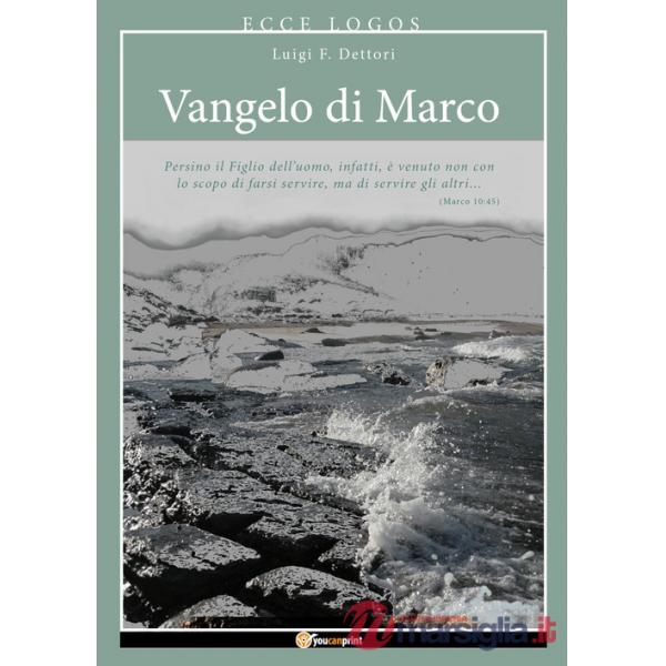 Ecce logos. Vangelo di Marco