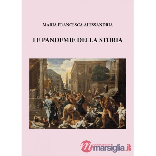 Grandi pandemie della storia (Le)