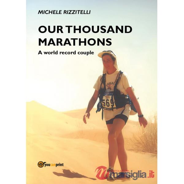 Our thousand marathons. A world record couple