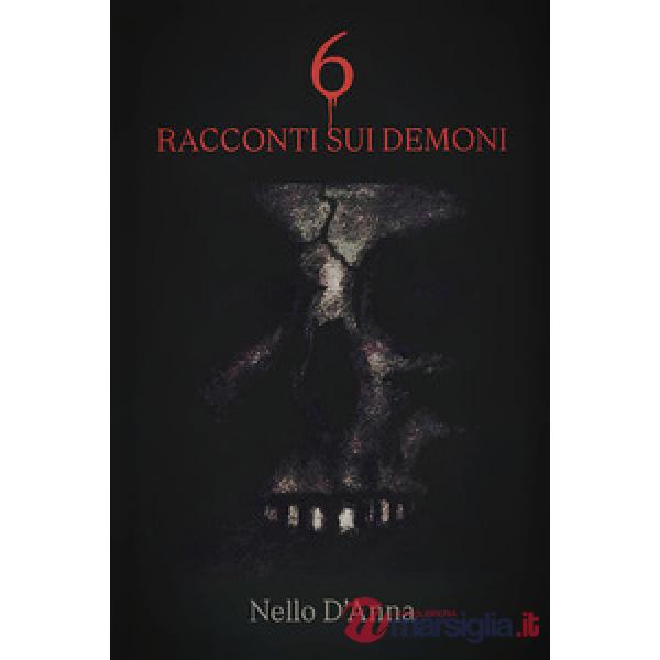6 racconti sui demoni