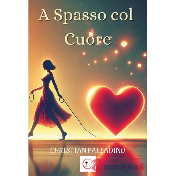 A spasso col cuore