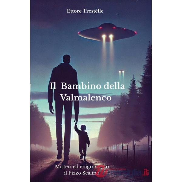 Bambino della Valmalenco (Il)