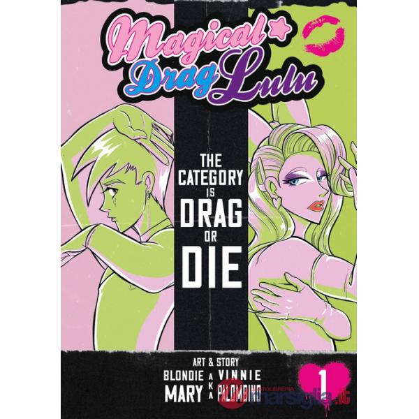 Magical Drag Lulu. Vol. 1: The category is drag or die