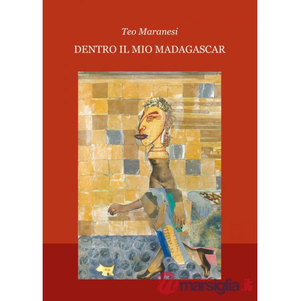 Dentro il mio Madagascar