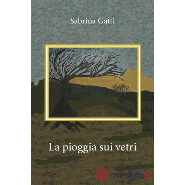 Pioggia sui vetri (La)
