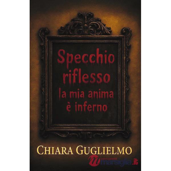 Specchio riflesso: la mia anima è inferno