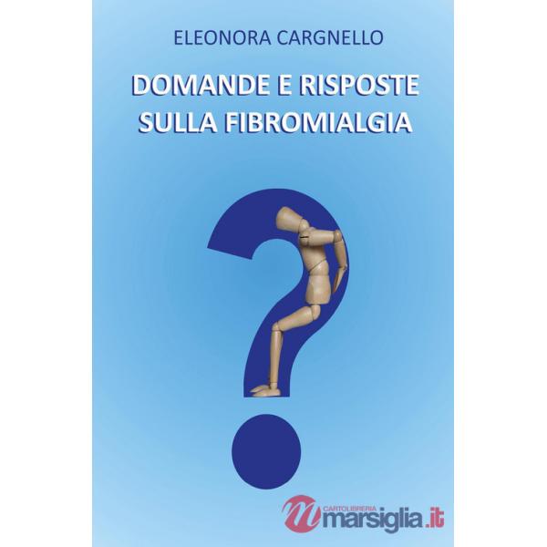 Domande e risposte sulla fibromialgia