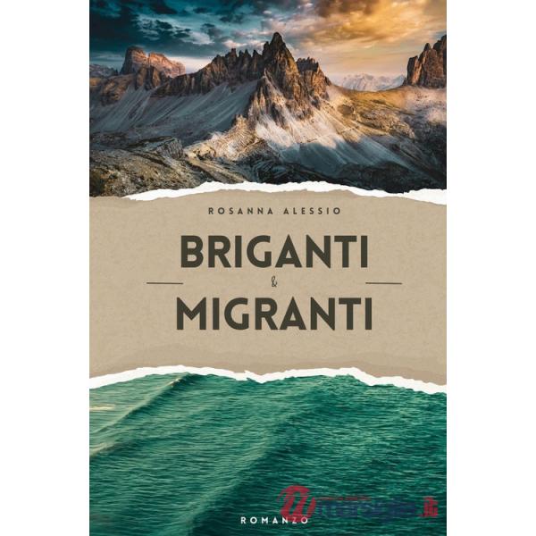 Briganti & migranti