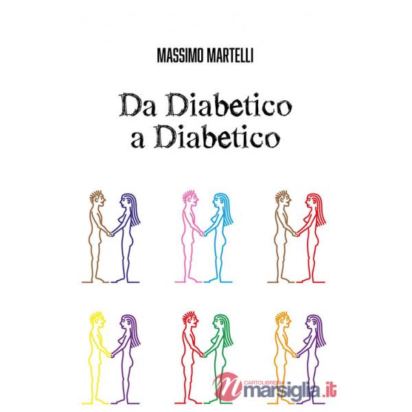 Da diabetico a diabetico