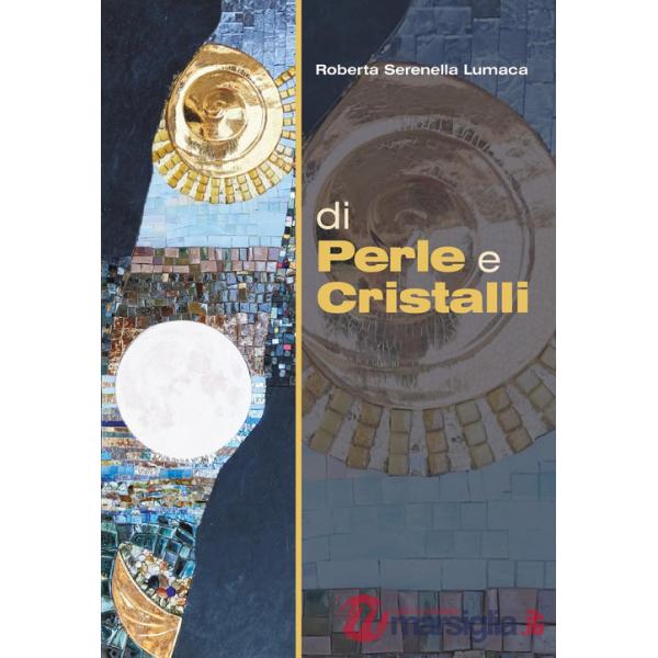 Di perle e cristalli