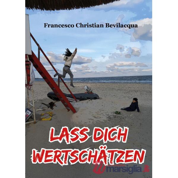 Lass dich wertschätzen