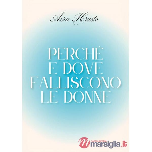 Perché e dove falliscono le donne