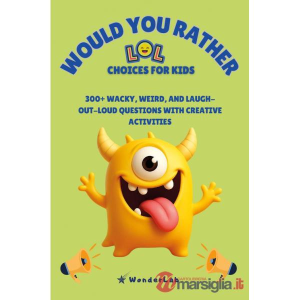 Would you rather. LOL choices for kids