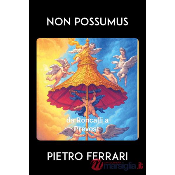Non possumus. Da Roncalli a Prevost