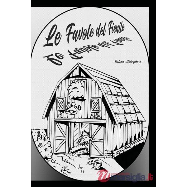Favole del fienile (Le)