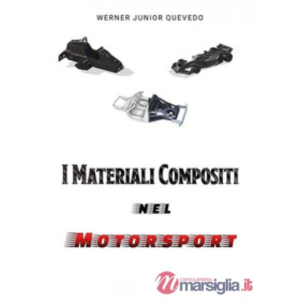 Materiali compositi nel motorsport (I)