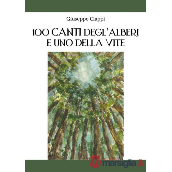 100 canti degl'alberi e uno della vite