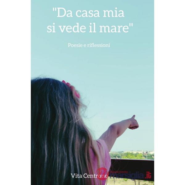 Da casa mia si vede il mare