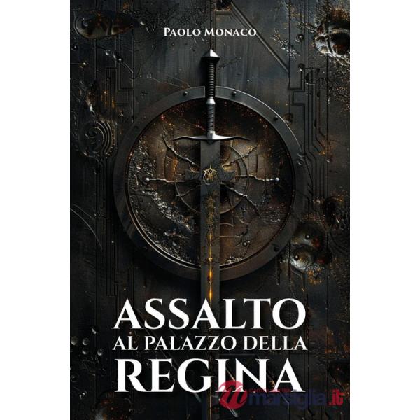 Assalto al palazzo della regina. Gli elfi delle rocce. Vol. 6