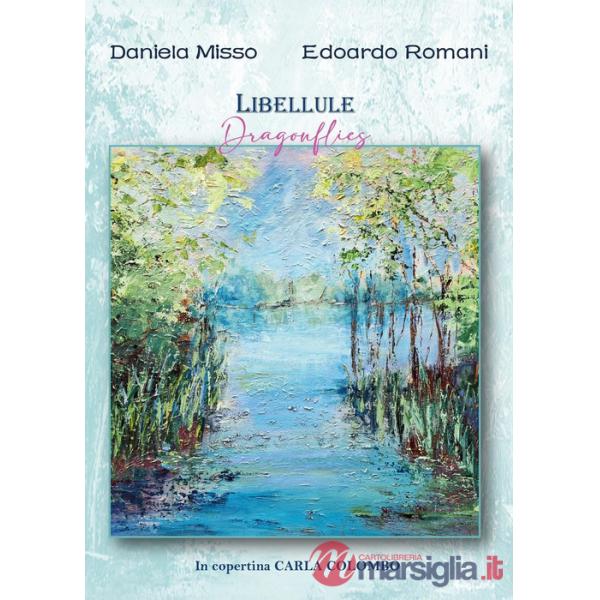 Libellule-Dragonflies. Ediz. bilingue