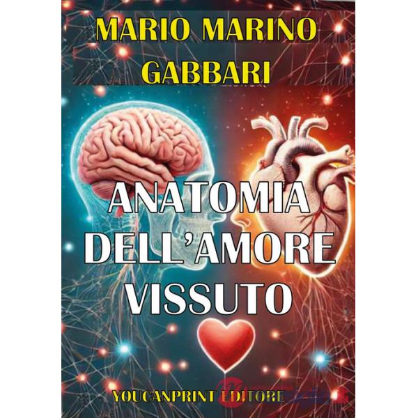 Anatomia dell'amore vissuto