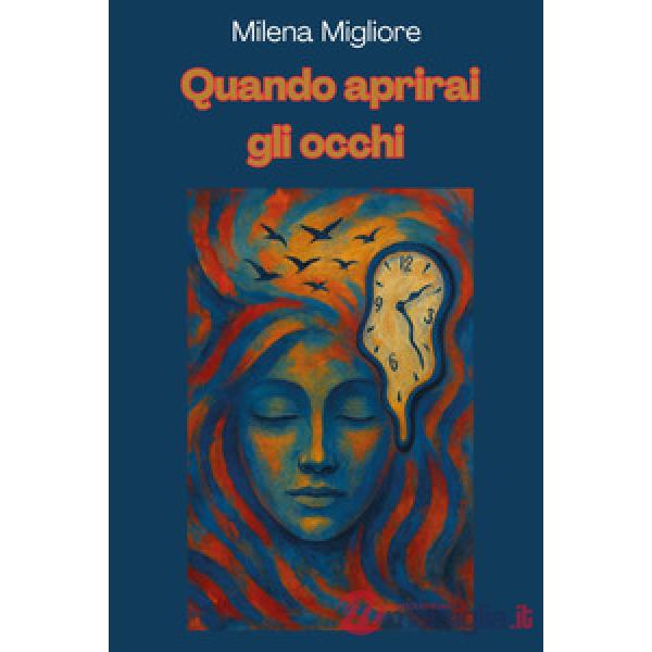 Quando aprirai gli occhi