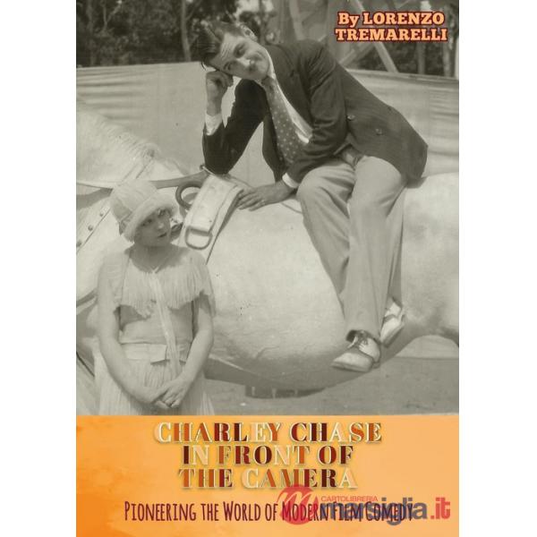 Charley Chase in front of the camera