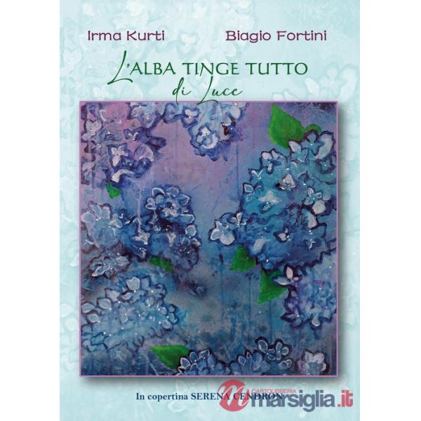 Alba tinge tutto di luce (L')