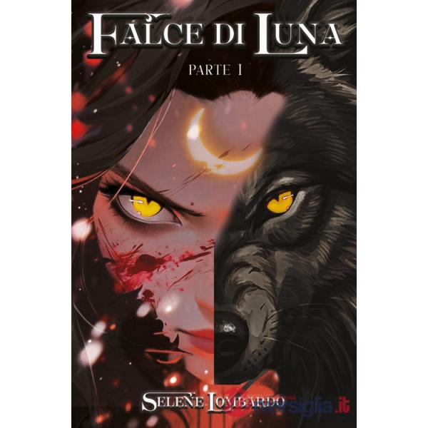 Falce di luna. Vol. 1