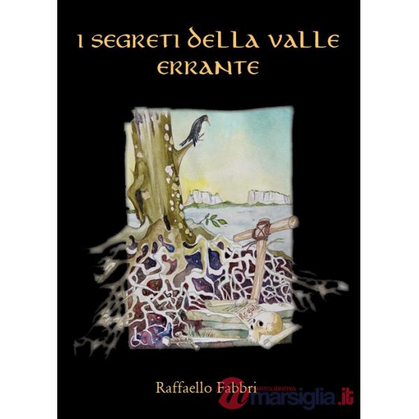 Segreti della Valle Errante (I)