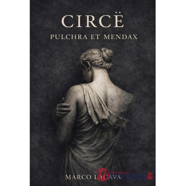 Circe. Pulchra et mendax