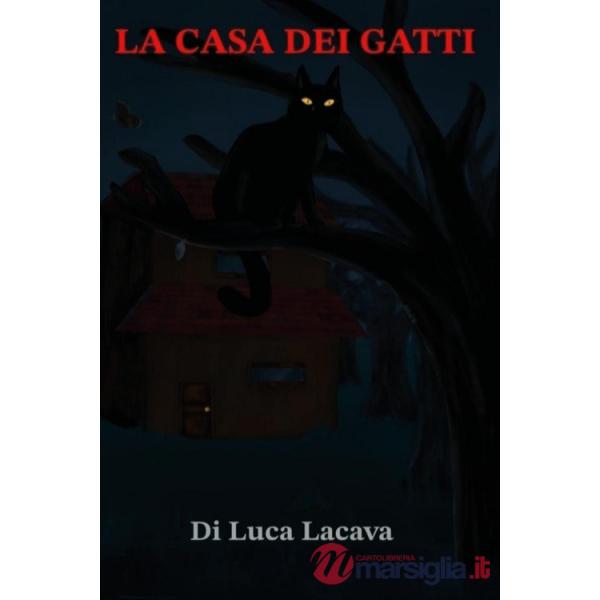Casa dei gatti (La)