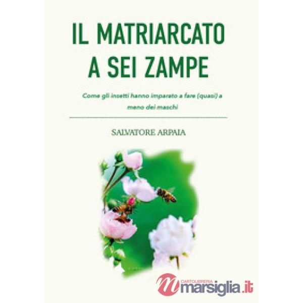 Matriarcato a sei zampe (Il)