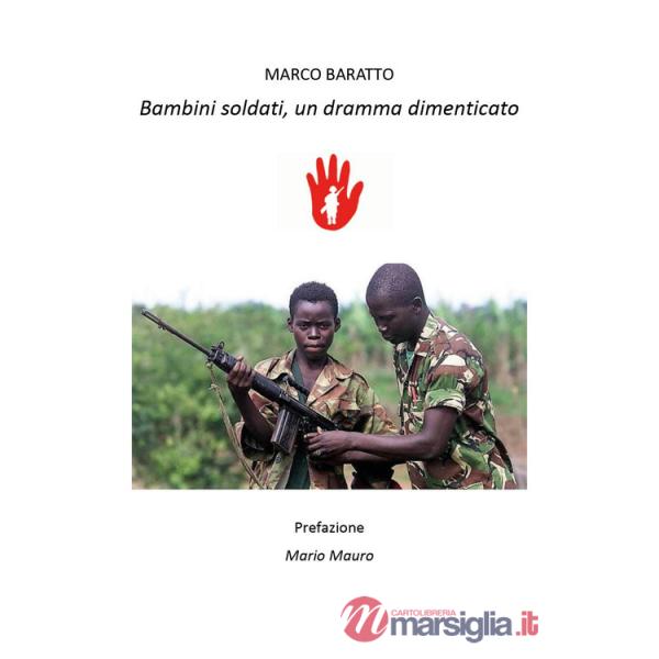 Bambini soldati, un dramma dimenticato