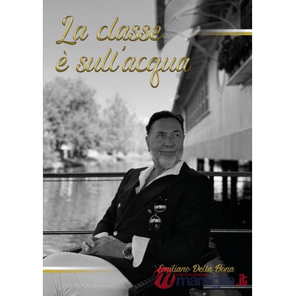 Classe è sull'acqua (La)