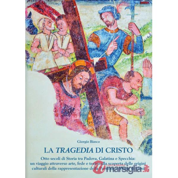 Tragedia di Cristo (La)