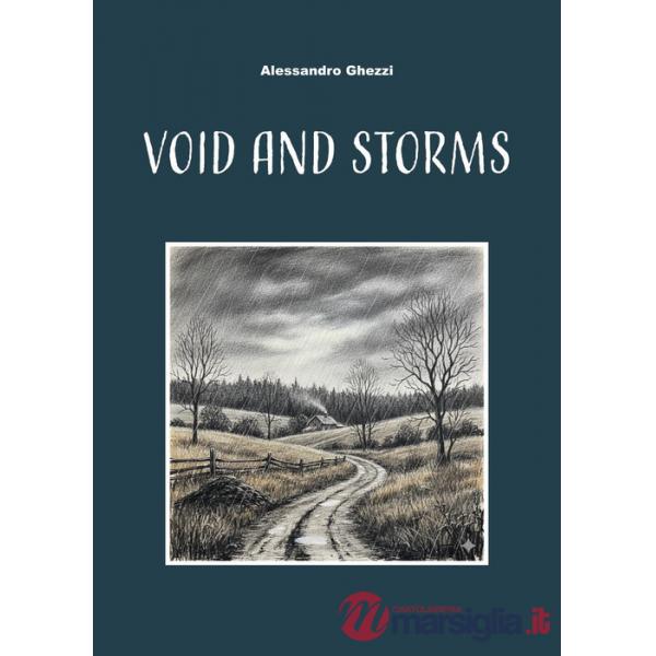 Void and storms