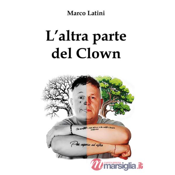 Altra parte del clown (L')