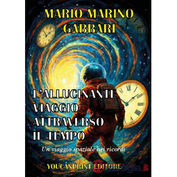 Allucinante viaggio attraverso il tempo (L')