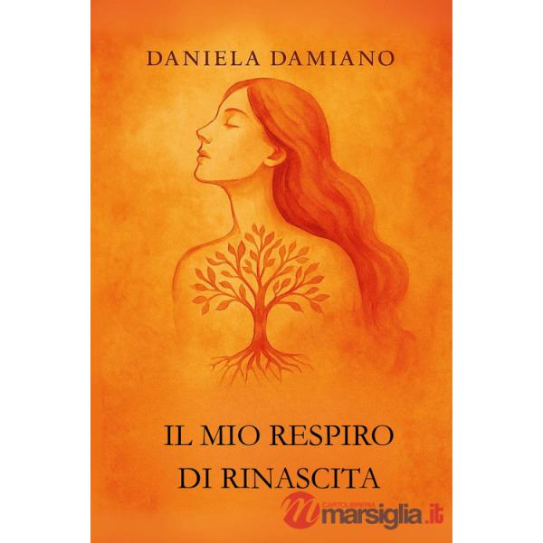 Mio respiro di rinascita (Il)