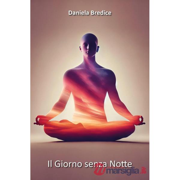 Giorno senza notte (Il)