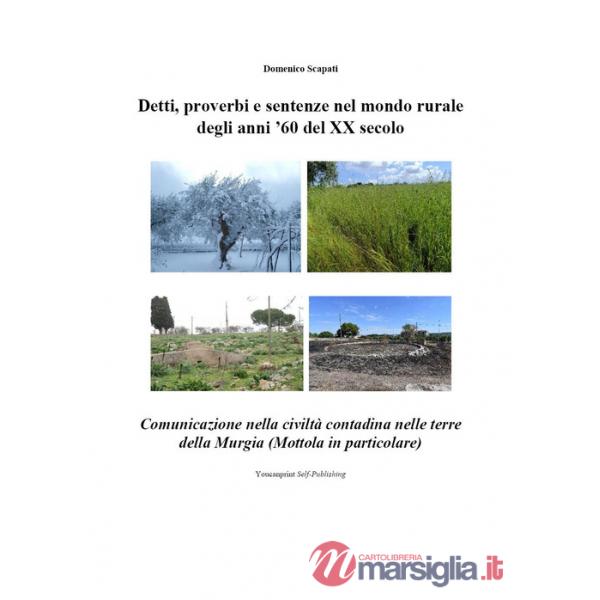 Detti, proverbi e sentenze nel mondo rurale degli anni '60 del XX secolo