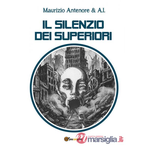 Silenzio dei superiori (Il)