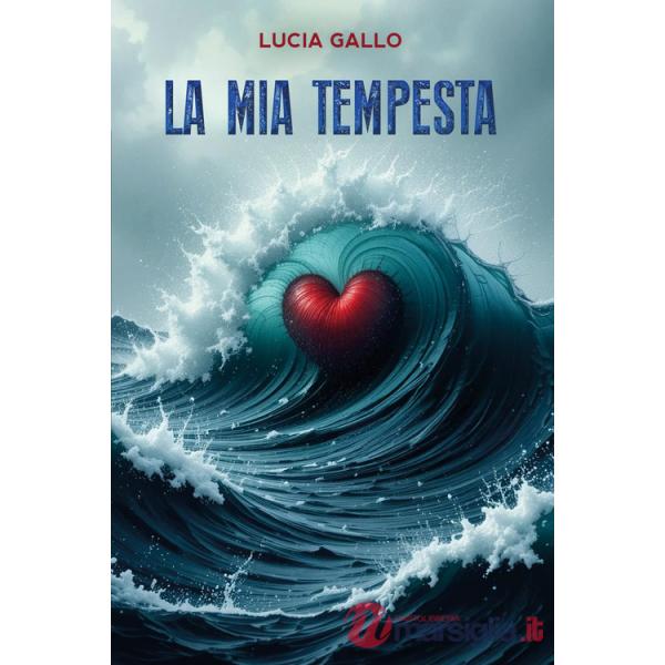 Mia tempesta (La)