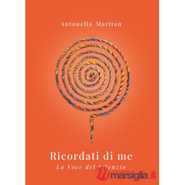 Ricordati di me. La voce del silenzio