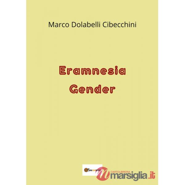 Eramnesia gender