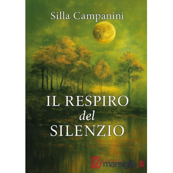 Respiro del silenzio (Il)