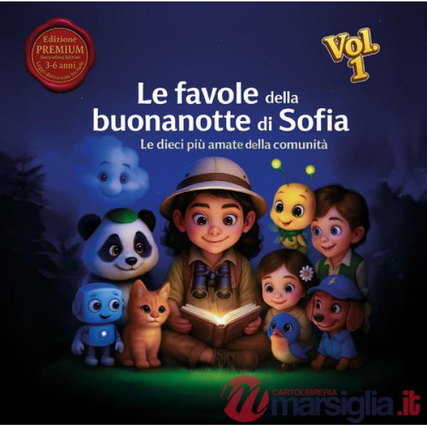 Favole della buonanotte di Sofia (Le). Vol. 1